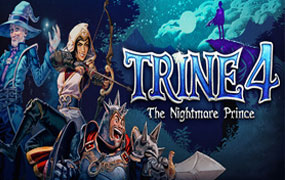 三位一体4：梦魇王子/Trine 4: The Nightmare Prince