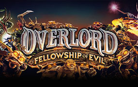 霸王：邪恶联盟/Overlord: Fellowship of Evil