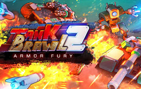 暴躁坦克2：装甲狂暴/Tank Brawl 2: Armor Fury