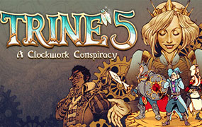 三位一体5:发条阴谋/Trine 5